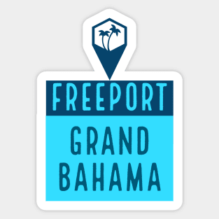 Freeport Grand Bahama Island, Bahamas Sticker